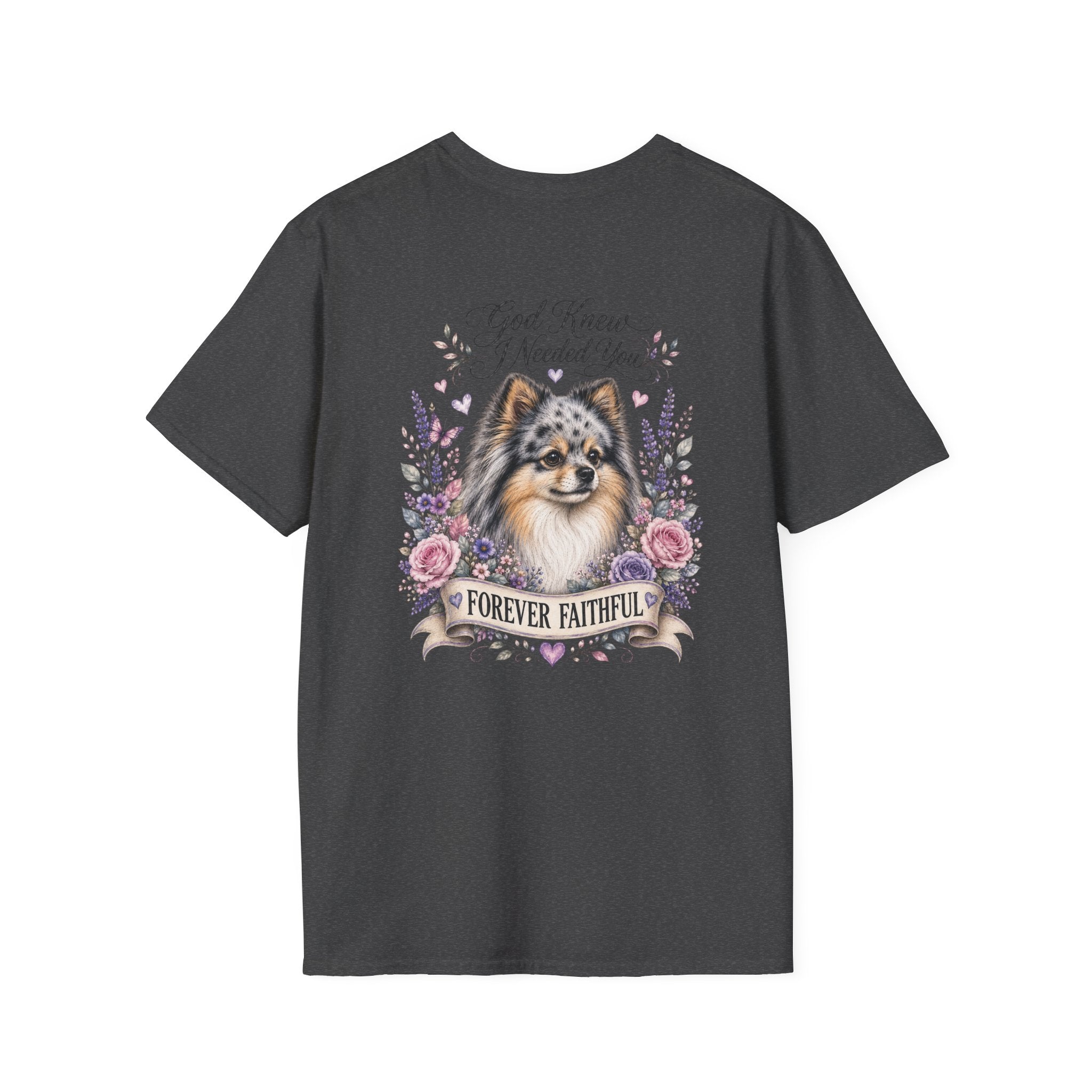 Sheltie Forever Faithful T‑Shirt — "God Knew I Needed You" Floral Dog Tee Pomeranian