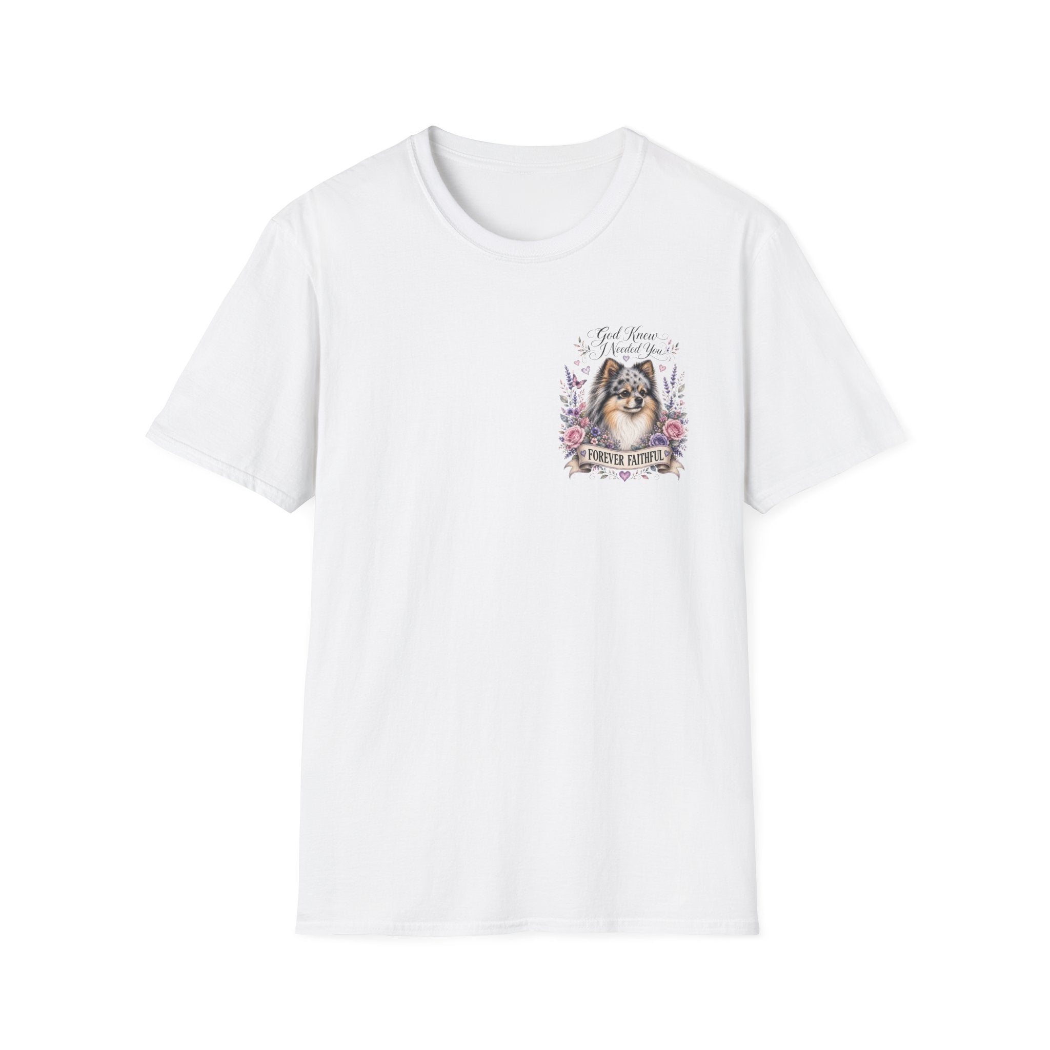 Sheltie Forever Faithful T‑Shirt — "God Knew I Needed You" Floral Dog Tee Pomeranian